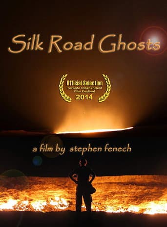 Poster for Silk Road Ghosts
