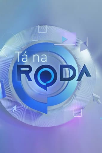 Poster for Tá na Roda