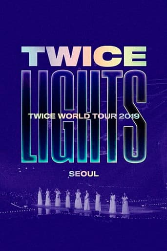 Poster for TWICE WORLD TOUR 2019 'TWICELIGHTS' IN SEOUL