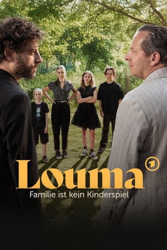 Poster for Louma - Familie ist kein Kinderspiel