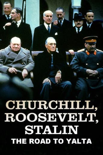 Poster for Churchill, Roosevelt & Stalin: The Road to Yalta