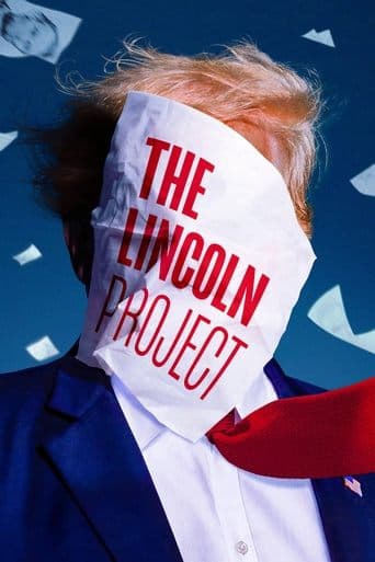 Poster for The Lincoln Project