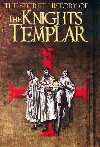 Poster for The Secret Story Of The Knights Templar