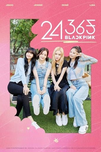 Poster for 24/365 with BLACKPINK