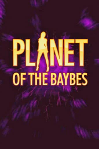 Poster for Planet of the Baybes