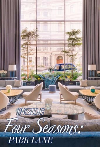 Poster for Inside the Four Seasons: Park Lane