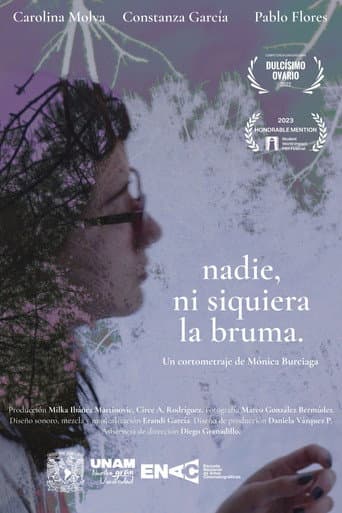 Poster for Nobody, Not Even the Mist
