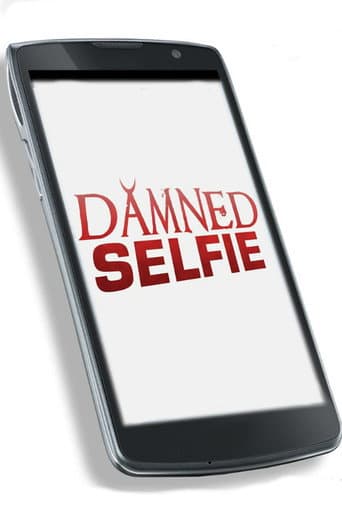 Poster for Damned Selfie