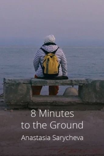 Poster for 8 Minutes to the Ground