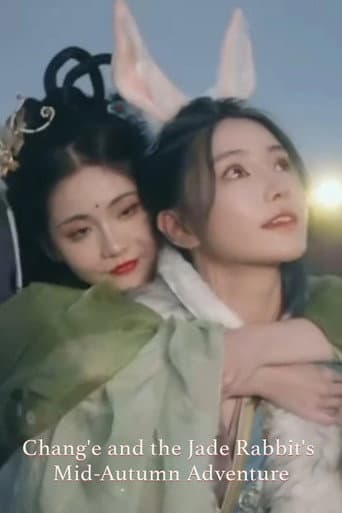 Poster for Chang'e and the Jade Rabbit's Mid-Autumn Adventure