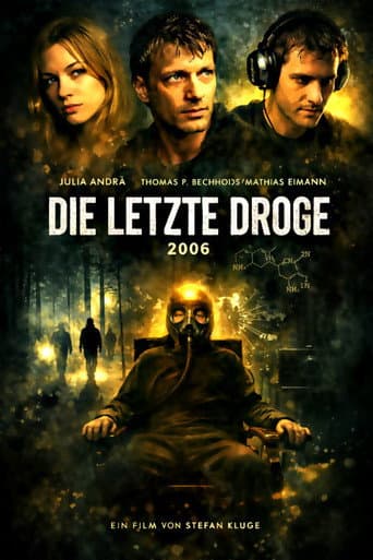 Poster for Die Letzte Droge
