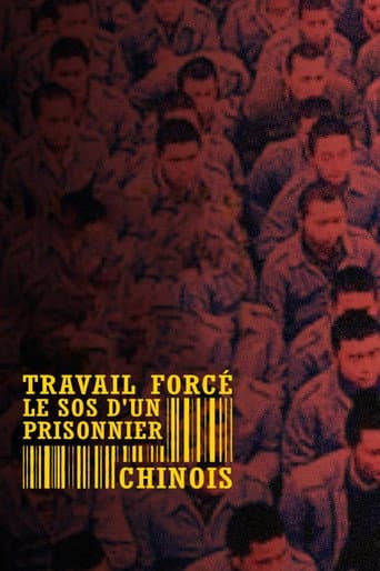 Poster for Forced Labour: SOS from a Chinese Prisoner
