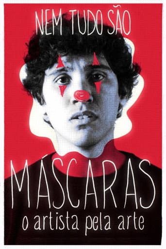 Poster for Nem tudo são máscaras