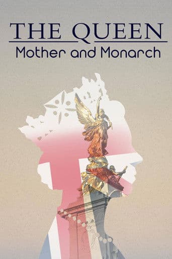 Poster for The Queen: Mother and Monarch