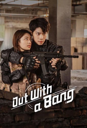 Poster for Out with a Bang