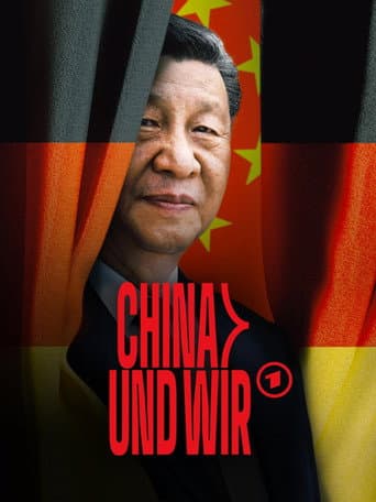 Poster for China und wir · Ein riskantes Spiel