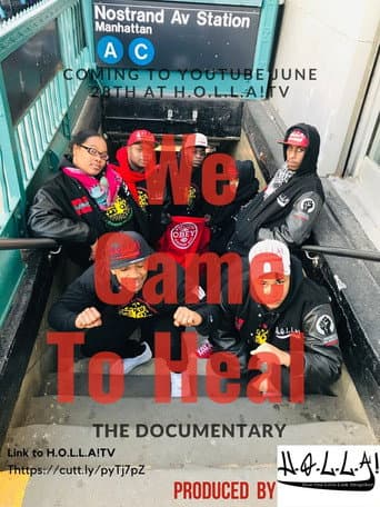 Poster for We Came to Heal