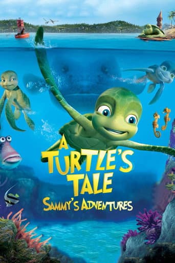 Poster for A Turtle's Tale: Sammy's Adventures