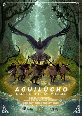 Poster for Aguilucho: Dance of the Harpy Eagle