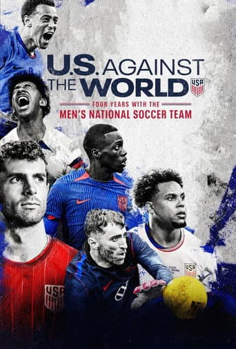 Poster for U.S. Against the World: Four Years with the Men's National Soccer Team