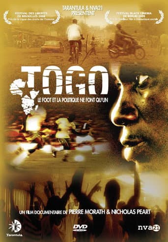 Poster for Togo, le foot et la politique ne font qu'un