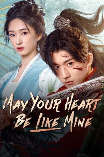 Poster for May Your Heart Be Like Mine