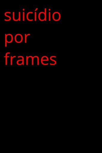 Poster for Suicide By Frames