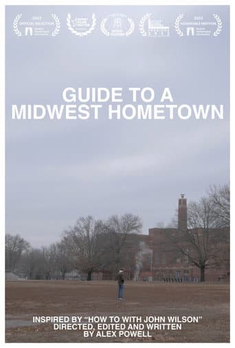 Poster for Guide to a Midwest Hometown