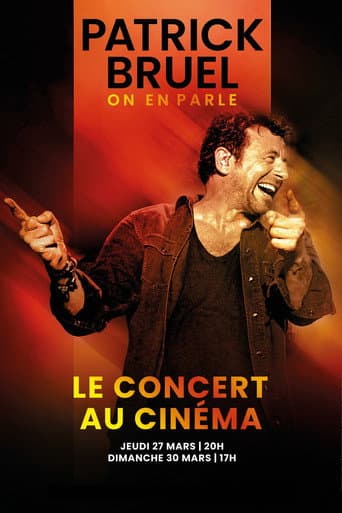 Poster for Patrick Bruel : On en parle - Le concert au cinéma