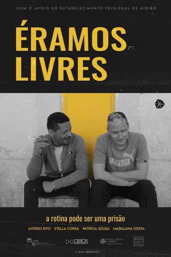 Poster for Éramos Livres