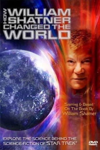 Poster for How William Shatner Changed the World