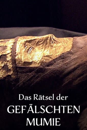 Poster for Das Rätsel der Gefälschten Mumie