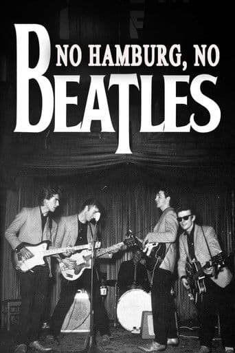 Poster for No Hamburg, No Beatles