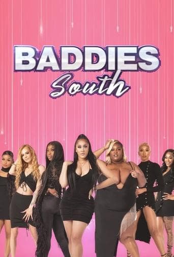 Poster for Baddies South