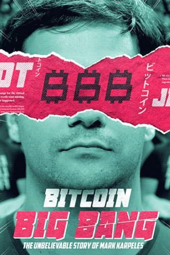 Poster for Bitcoin Big Bang - The Unbelievable Story of Mark Karpeles