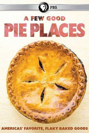 Poster for A Few Good Pie Places