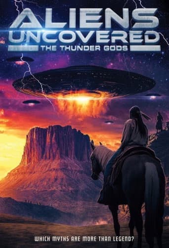 Poster for Aliens Uncovered: The Thunder Gods