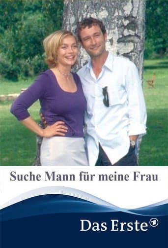 Poster for Suche Mann für meine Frau