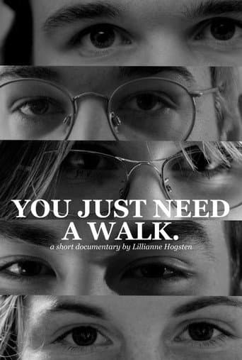 Poster for You Just Need a Walk.