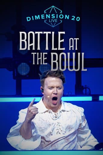 Poster for Dimension 20 Live: Battle at the Bowl