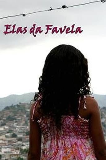 Poster for Elas da Favela