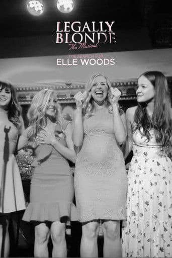 Poster for Legally Blonde – The Musical: The Search for Elle Woods