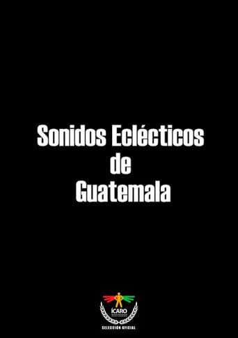 Poster for Sonidos eclécticos de Guatemala