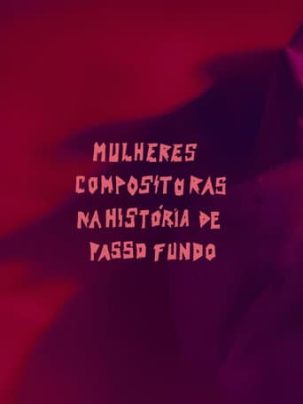 Poster for Mulheres Compositoras na História de Passo Fundo (MCHPF)