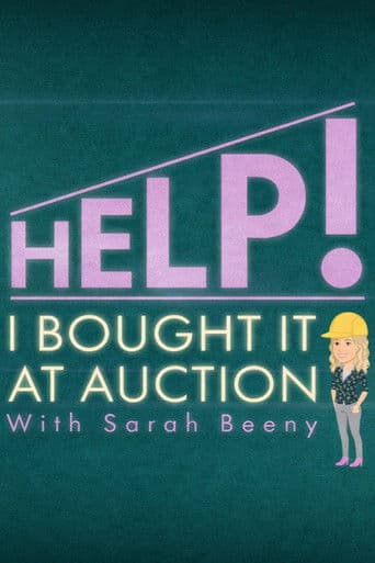 Poster for Help! I Bought It at Auction with Sarah Beeny