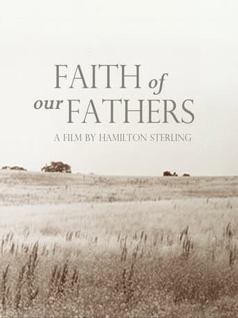 Poster for Faith of Our Fathers, a film by Hamilton Sterling