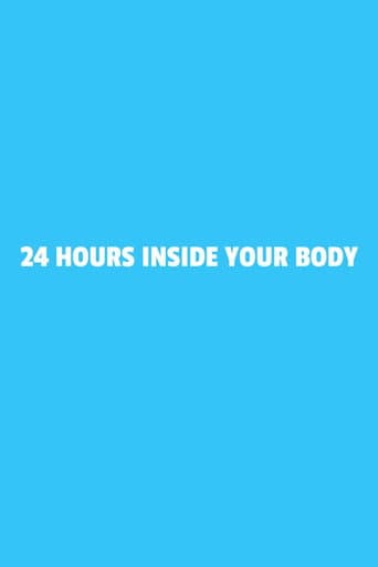 Poster for 24 Hours Inside Your Body