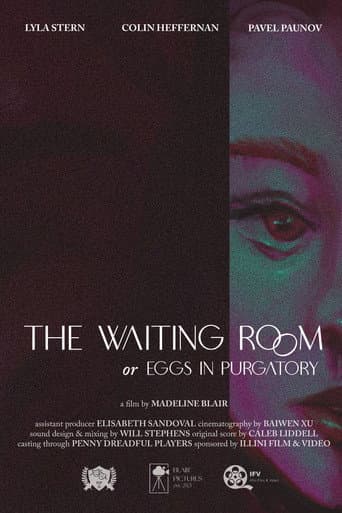 Poster for The Waiting Room, or Eggs in Purgatory