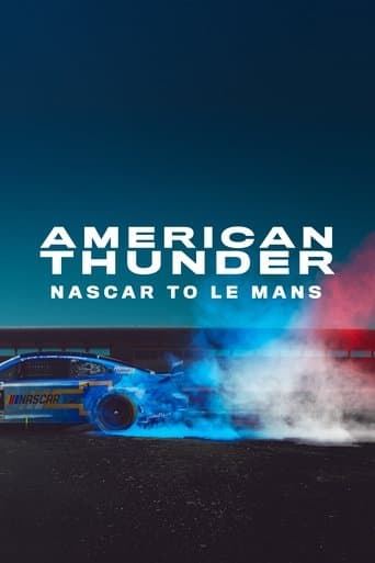 Poster for American Thunder: NASCAR to Le Mans