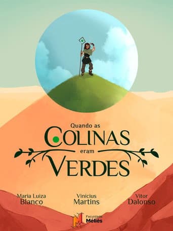 Poster for Quando as colinas eram verdes